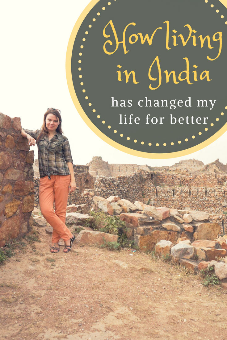 how living in India changed me PIN