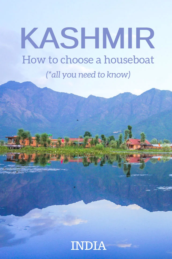 How to choose a houseboat in Kashmir(India). Which factors influence on choosing a houseboats, possible areas of stay, costs, transportation and important things to consider while planning a trip to Kashmir. #India